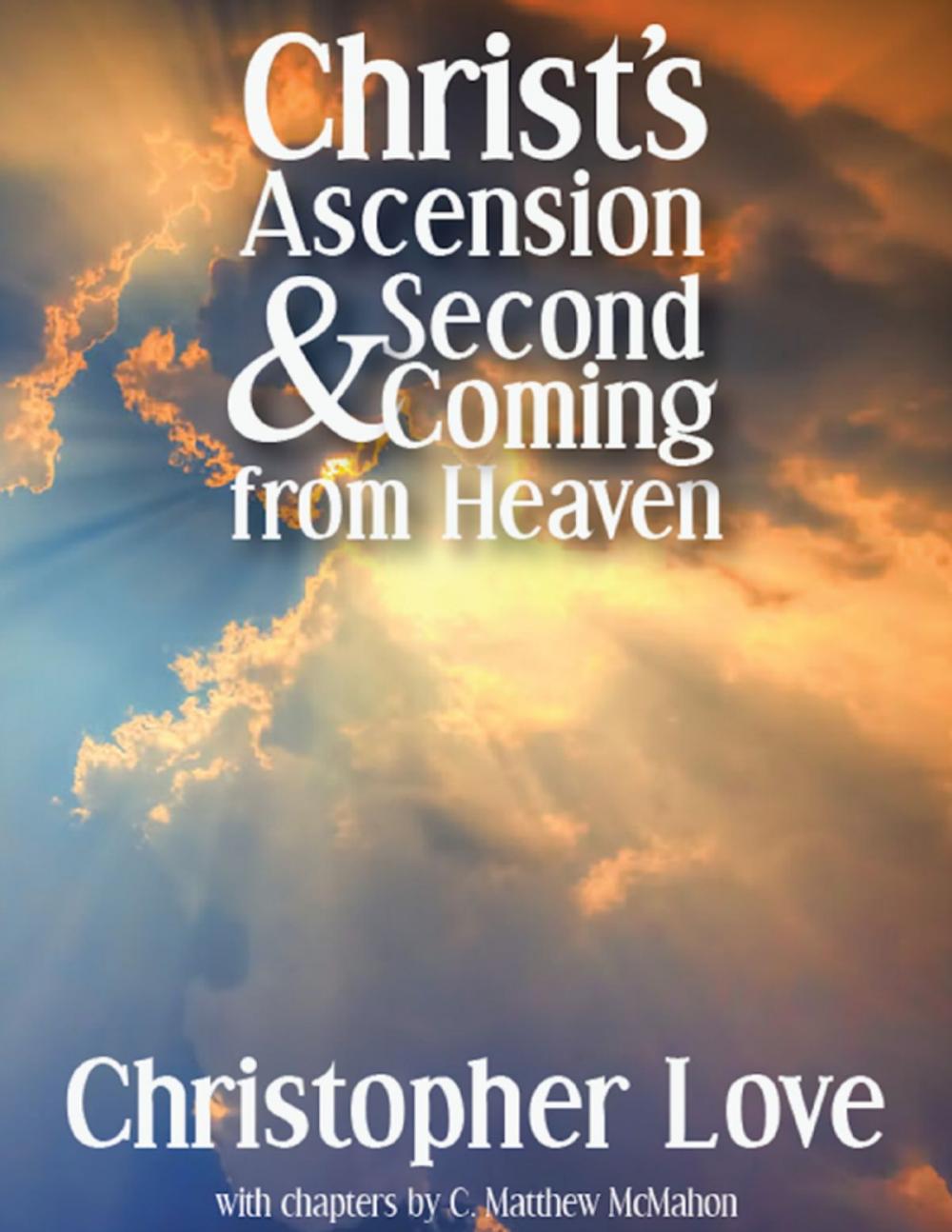 Big bigCover of Christ's Ascension and Second Coming from Heaven