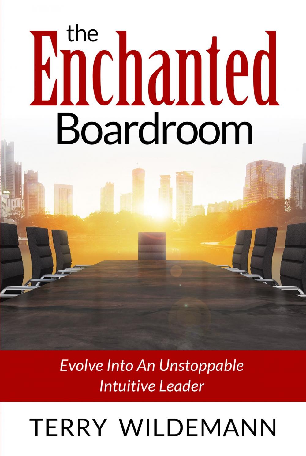 Big bigCover of The Enchanted Boardroom