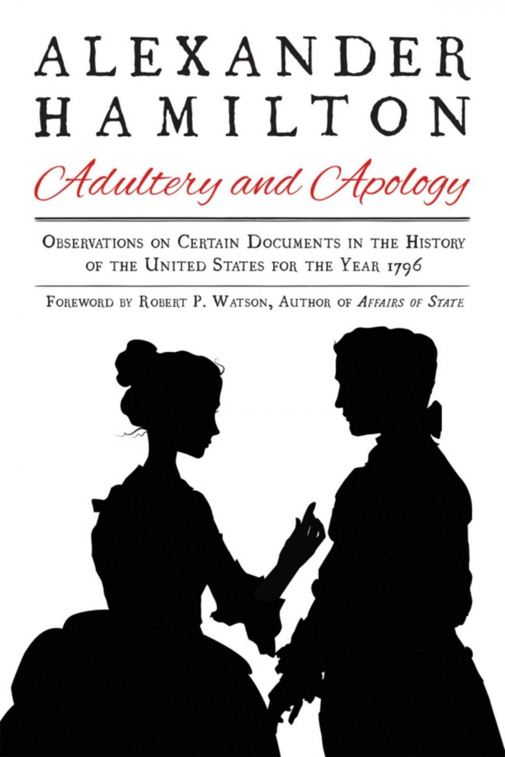 Big bigCover of Alexander Hamilton: Adultery and Apology