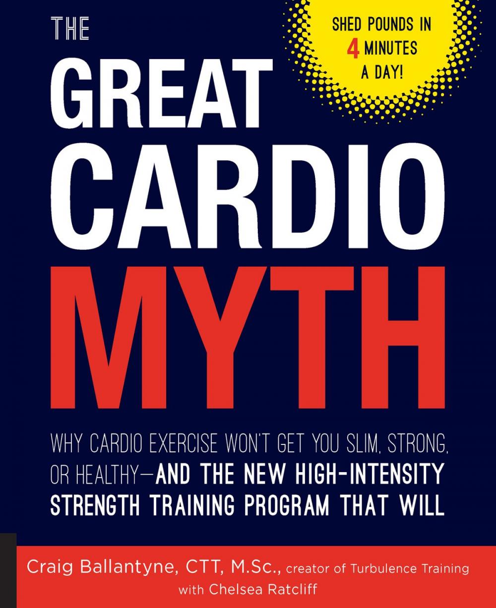 Big bigCover of The Great Cardio Myth