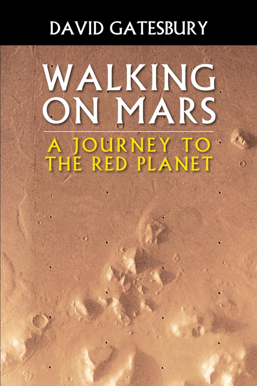 Big bigCover of Walking on Mars: A Journey to the Red Planet