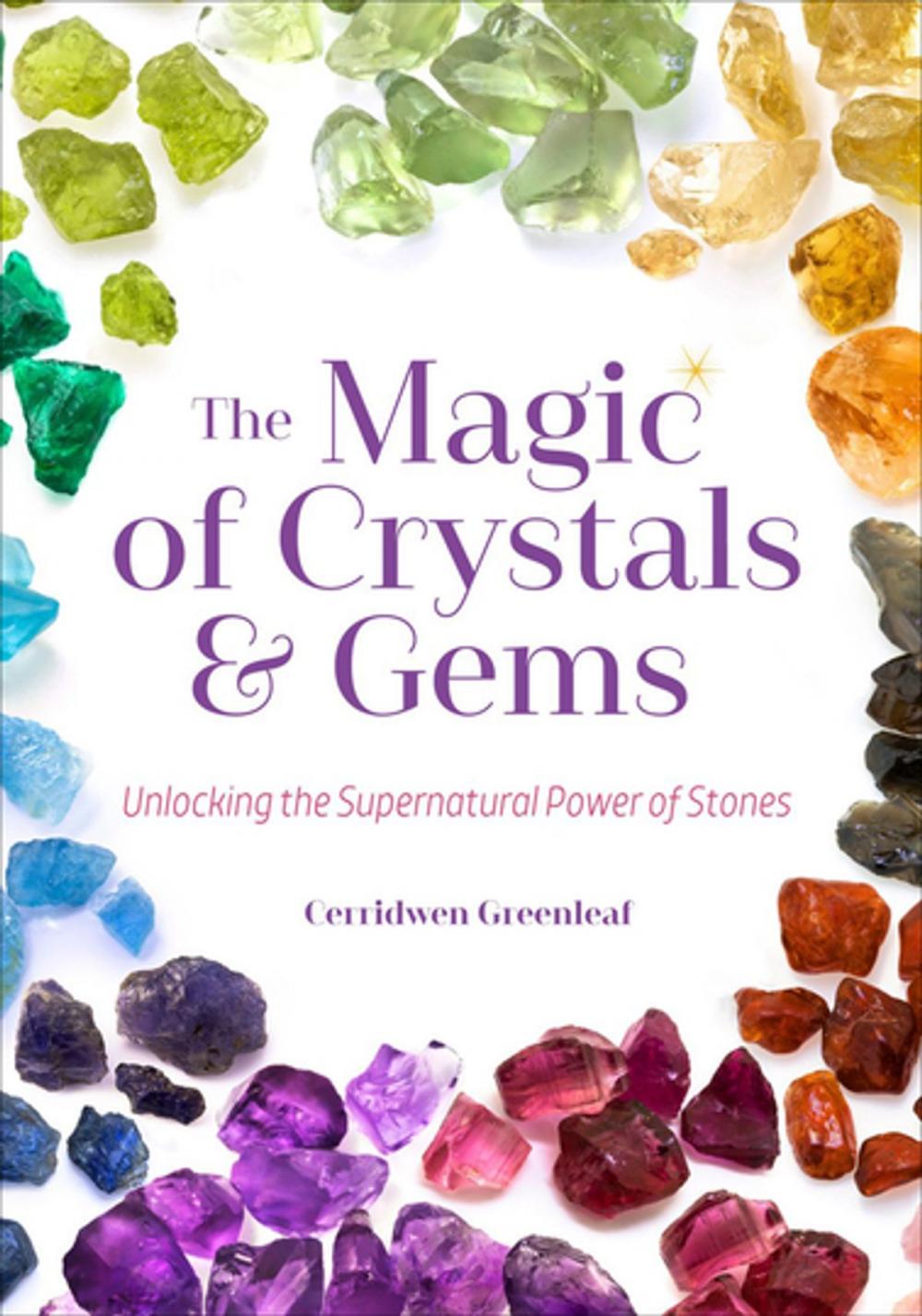 Big bigCover of The Magic of Crystals &amp; Gems