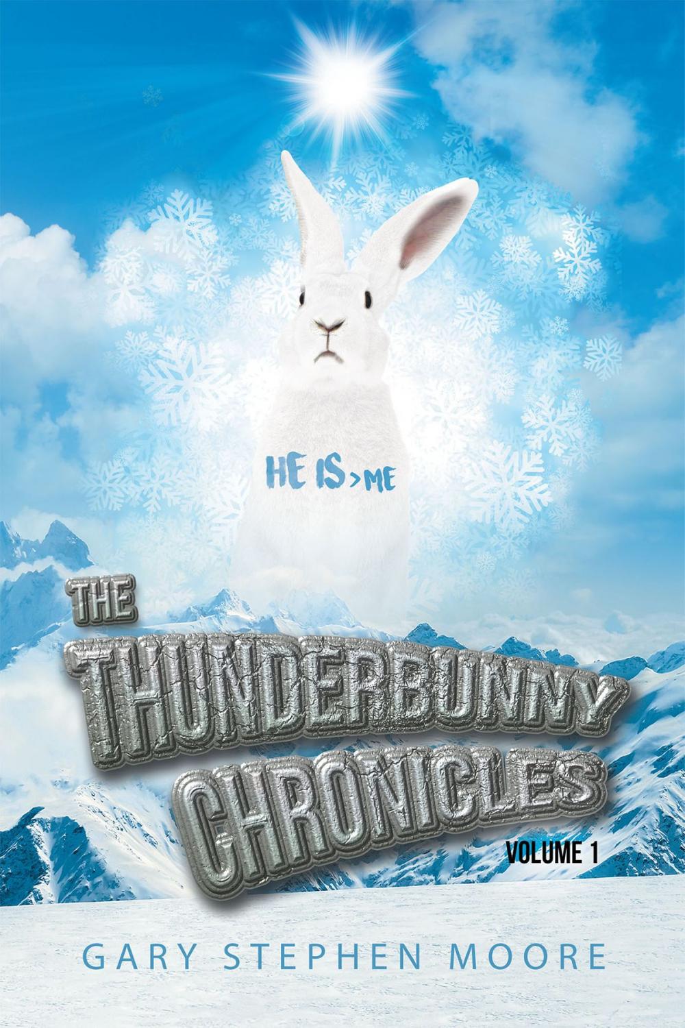 Big bigCover of The Thunderbunny Chronicles: Volume 1