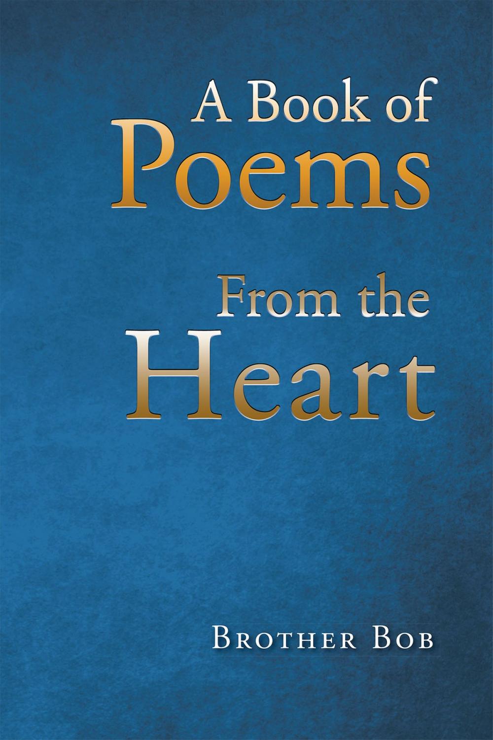 Big bigCover of A Book of Poems From the Heart