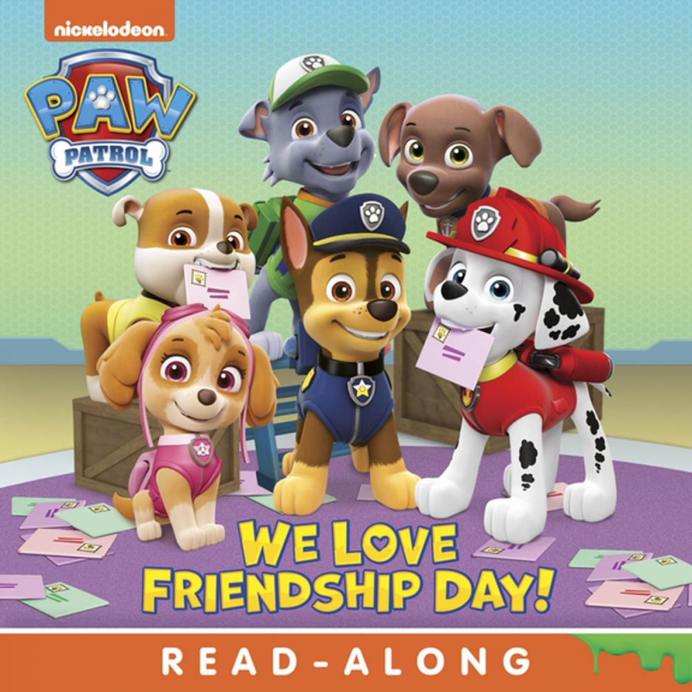 Big bigCover of We Love Friendship Day! (PAW Patrol)