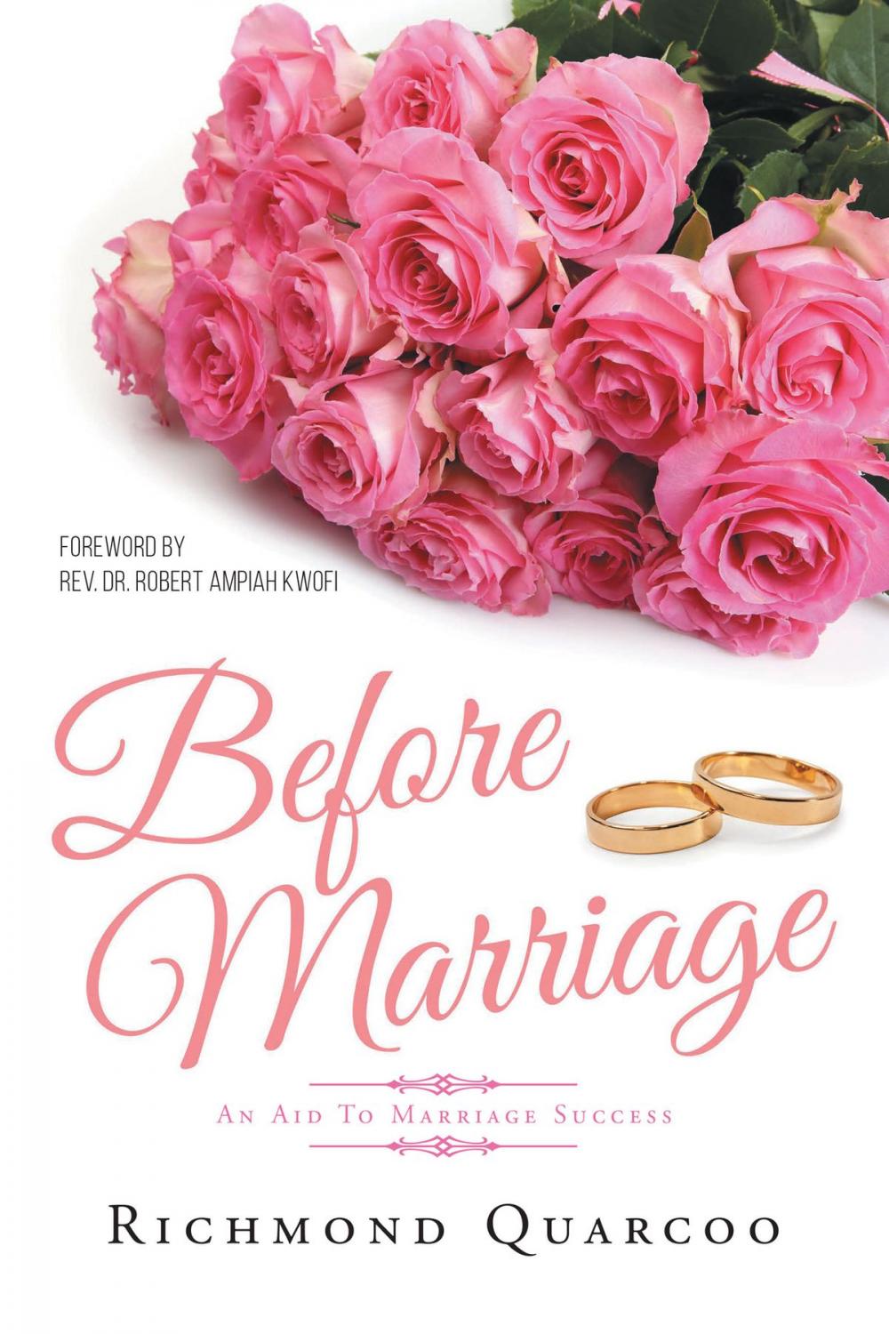 Big bigCover of Before Marriage: An Aid To Marriage Success