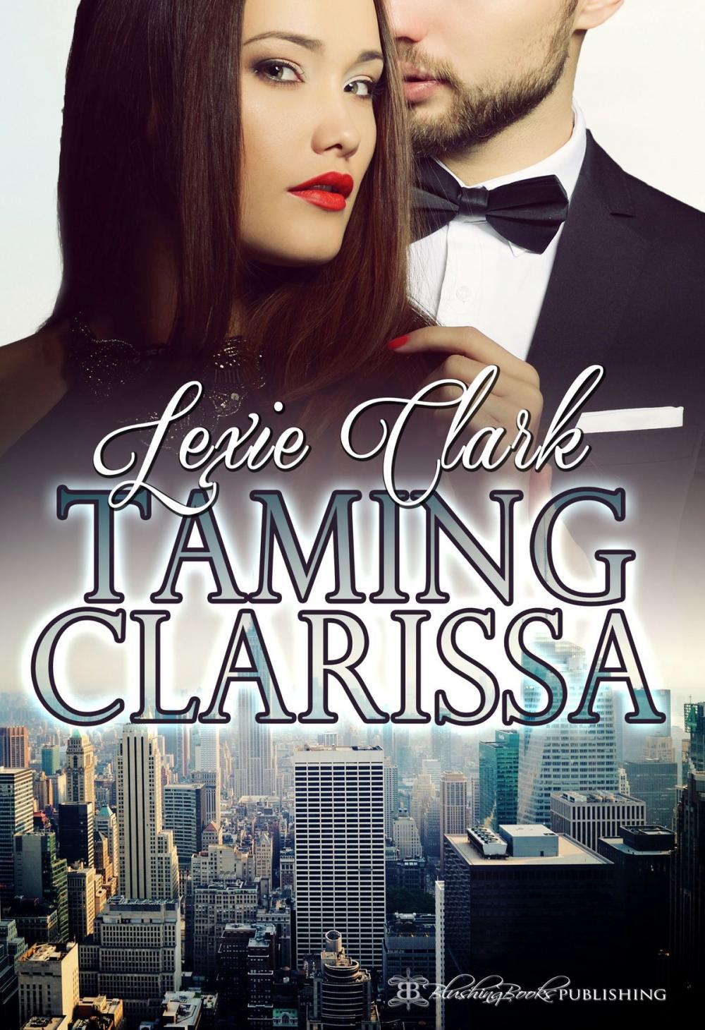 Big bigCover of Taming Clarissa