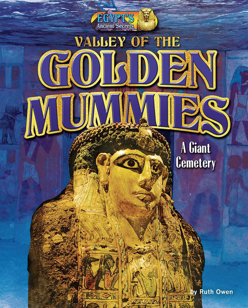 Big bigCover of Valley of the Golden Mummies