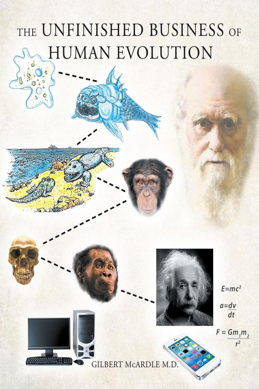 Big bigCover of The Unfinished Business of Human Evolution