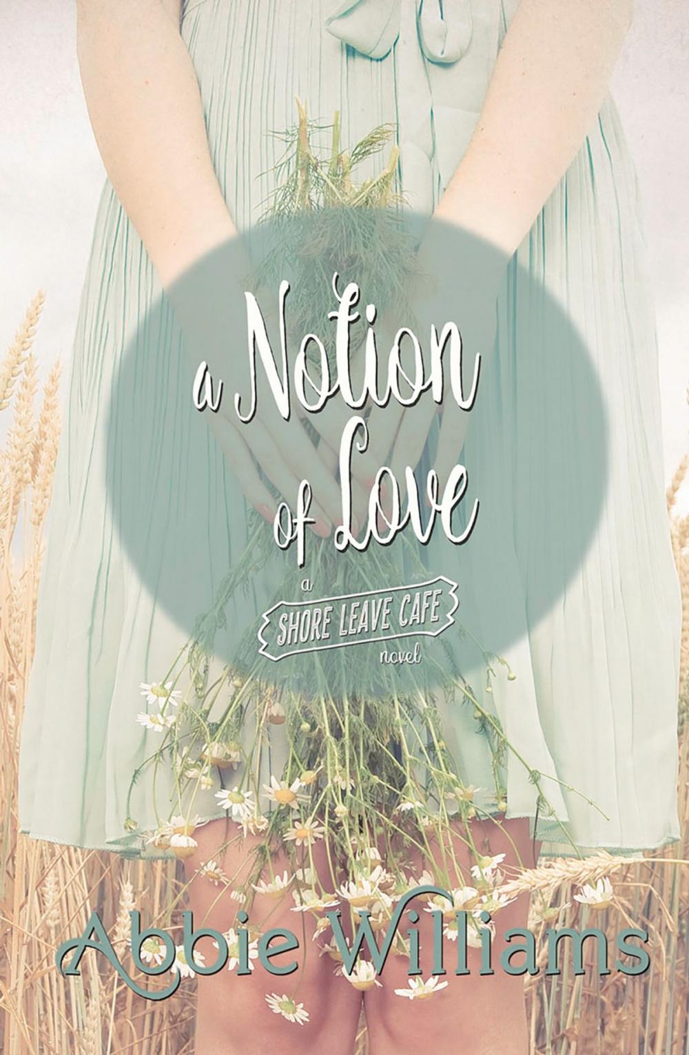 Big bigCover of A Notion of Love