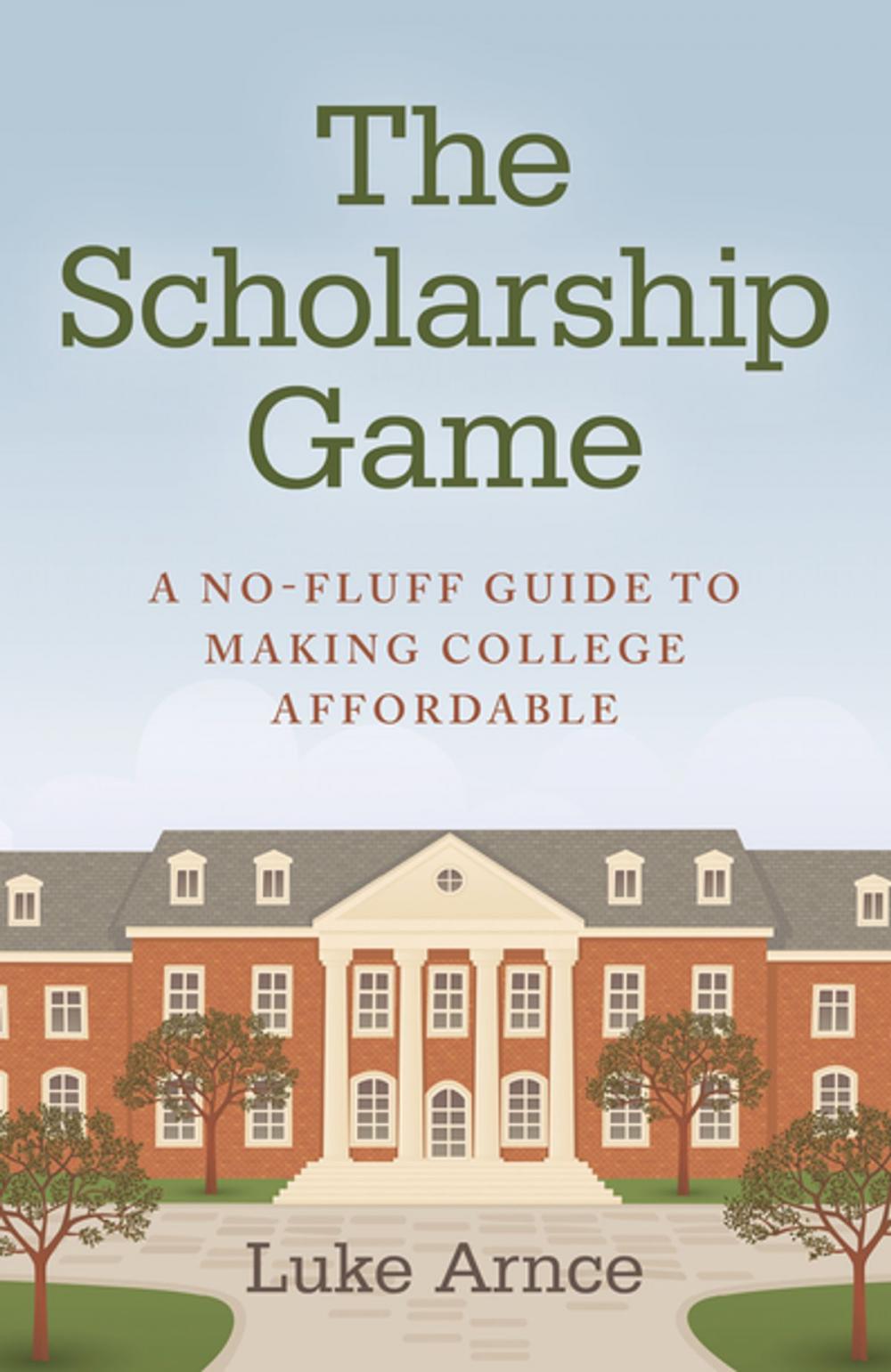 Big bigCover of The Scholarship Game