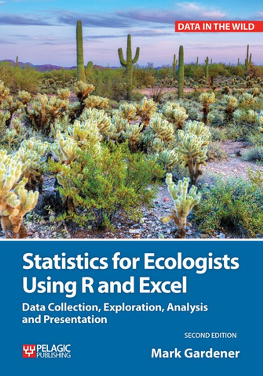 Big bigCover of Statistics for Ecologists Using R and Excel