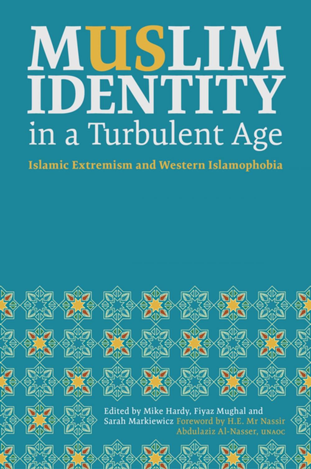 Big bigCover of Muslim Identity in a Turbulent Age