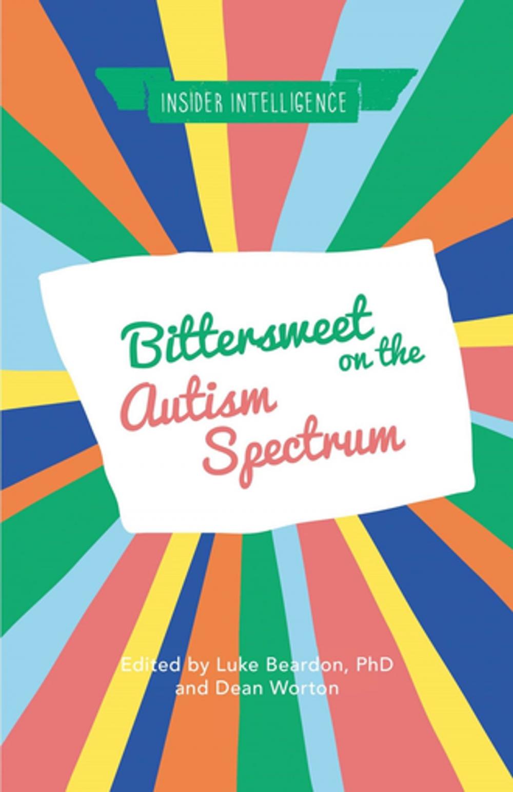 Big bigCover of Bittersweet on the Autism Spectrum