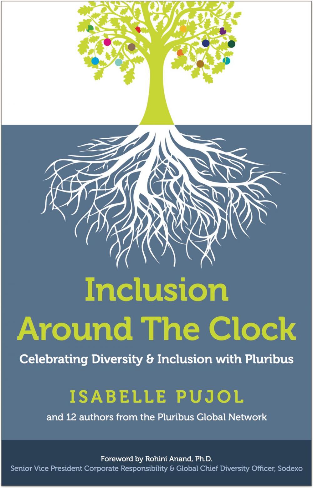 Big bigCover of Inclusion Around The Clock: Celebrating Diversity & Inclusion with Pluribus