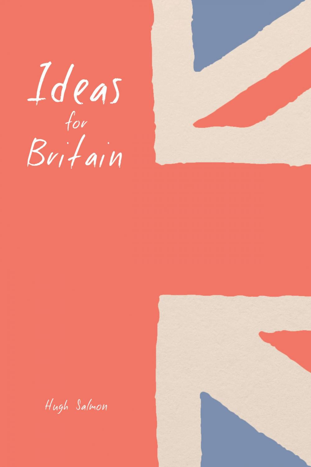 Big bigCover of Ideas for Britain