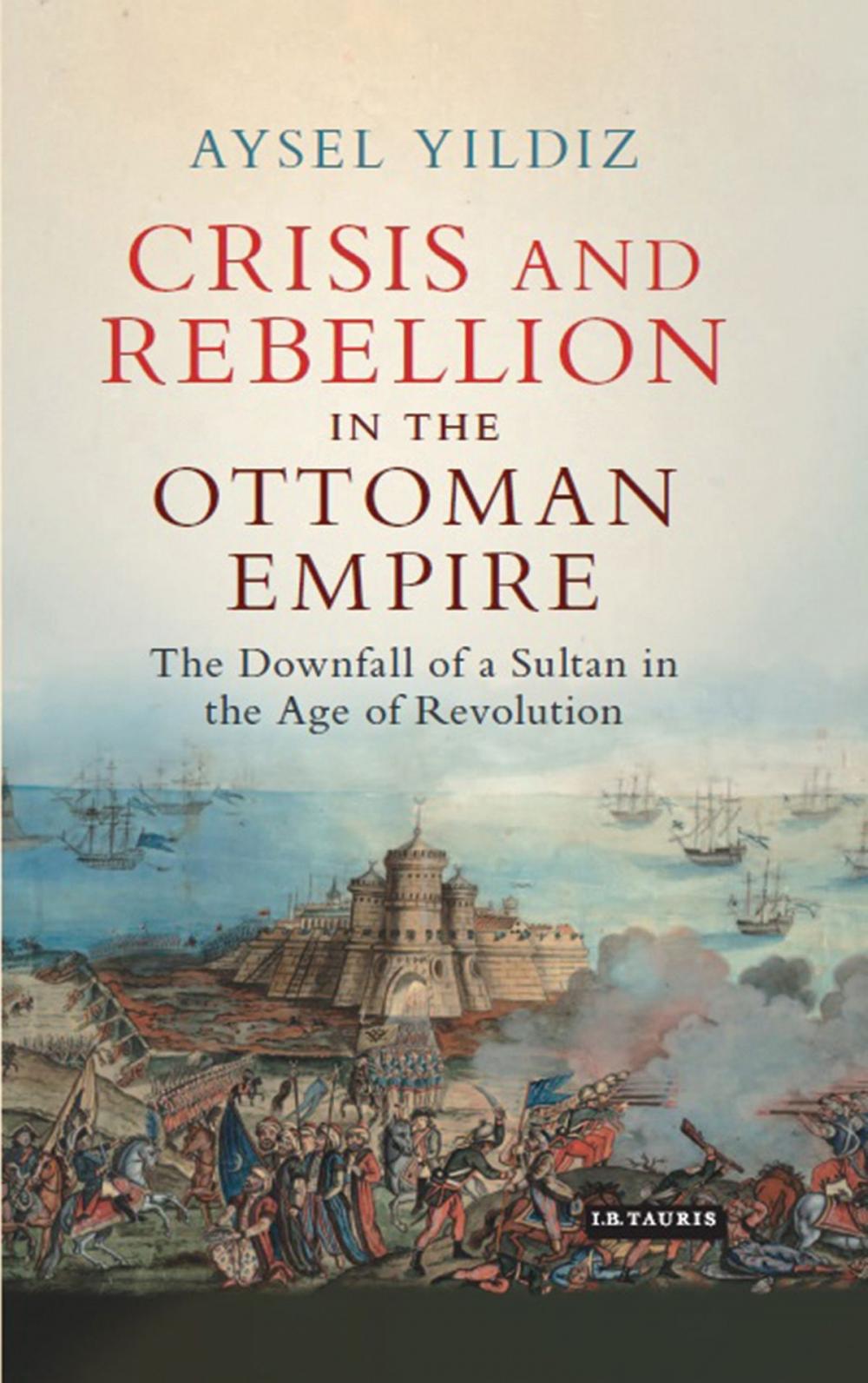 Big bigCover of Crisis and Rebellion in the Ottoman Empire