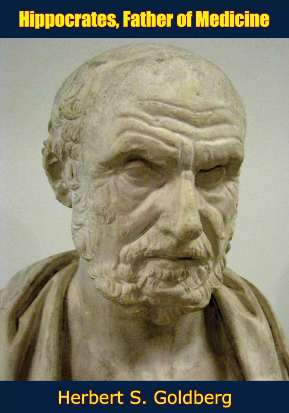 Big bigCover of Hippocrates, Father of Medicine