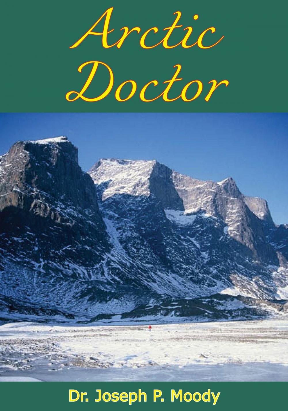 Big bigCover of Arctic Doctor