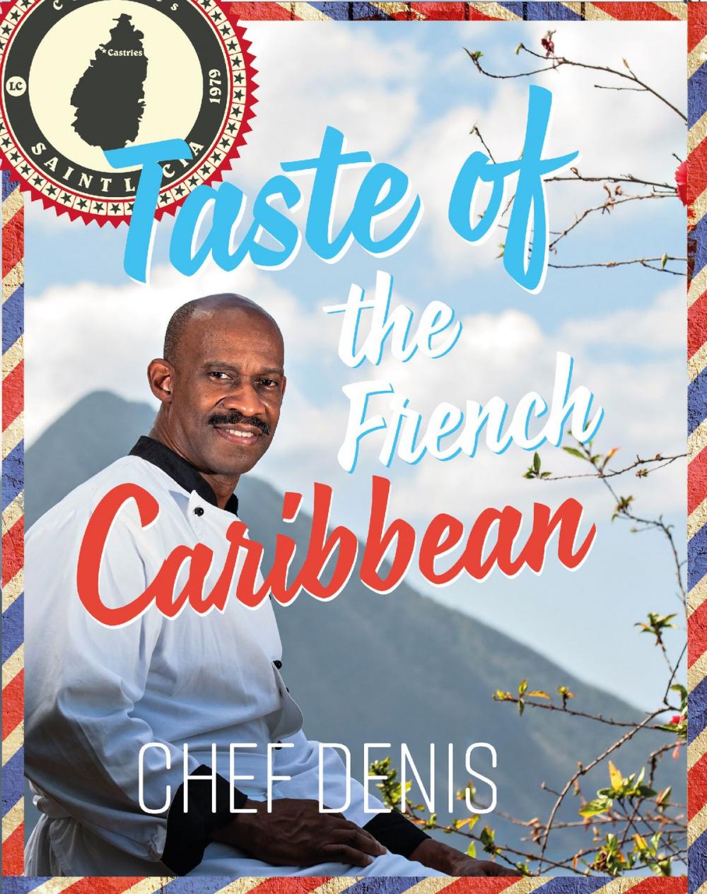 Big bigCover of Taste of the French Caribbean