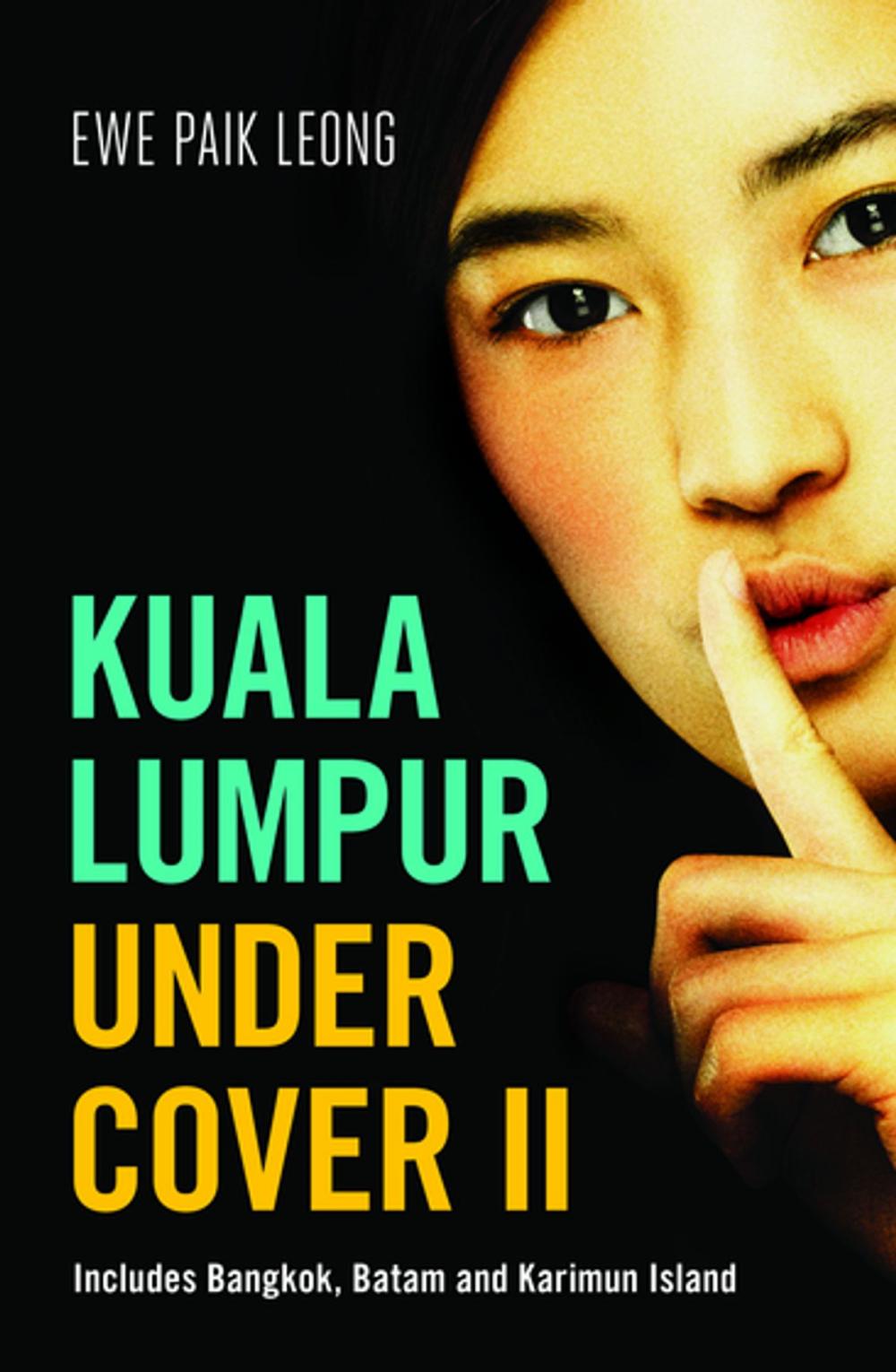 Big bigCover of Kuala Lumpur Undercover II