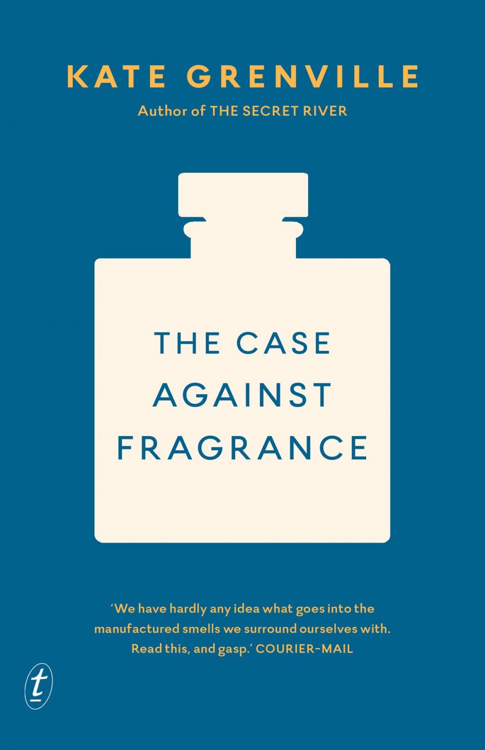 Big bigCover of The Case Against Fragrance