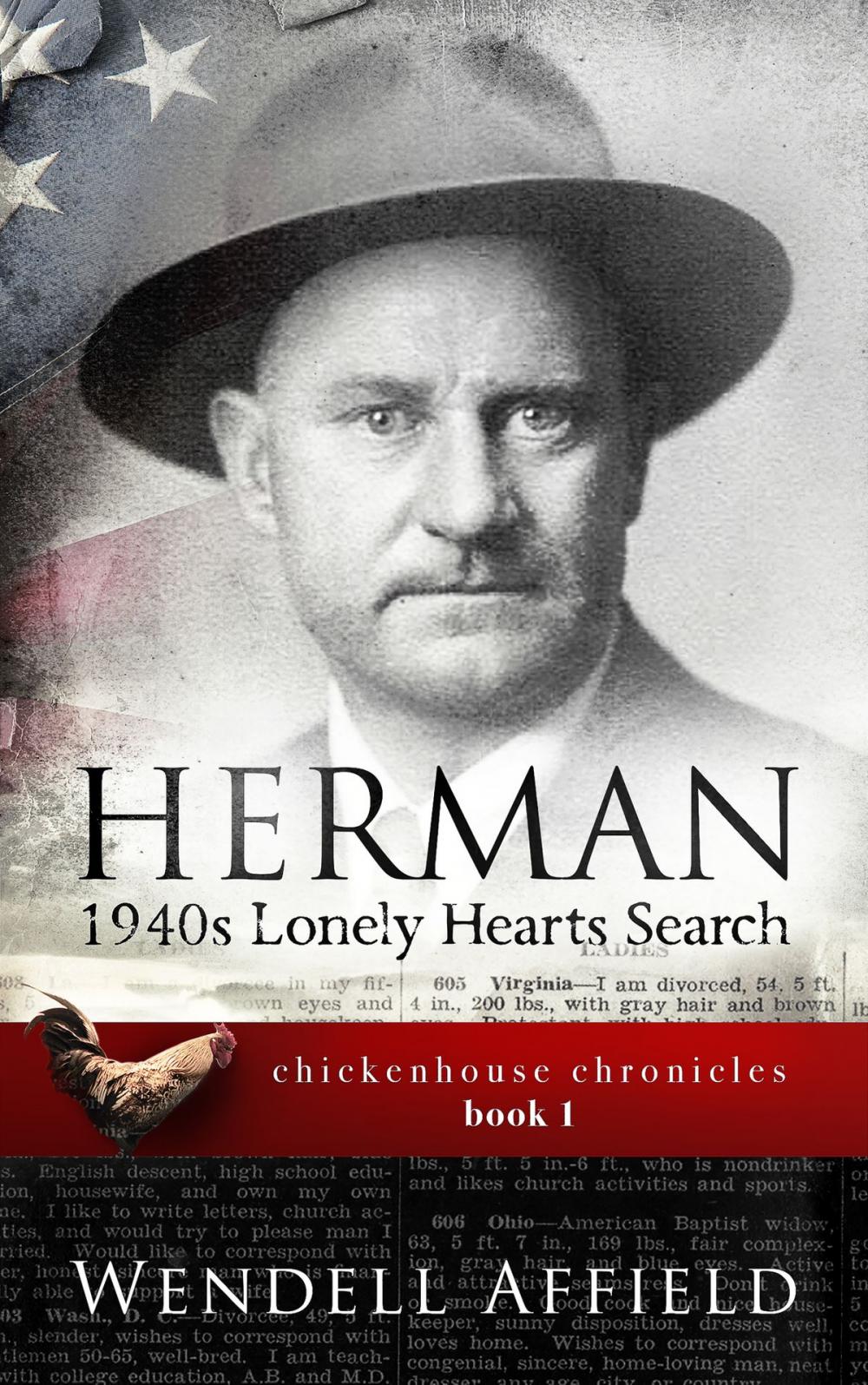 Big bigCover of Herman: 1940s Lonely Hearts Search Chickenhouse Chronicles, Book I