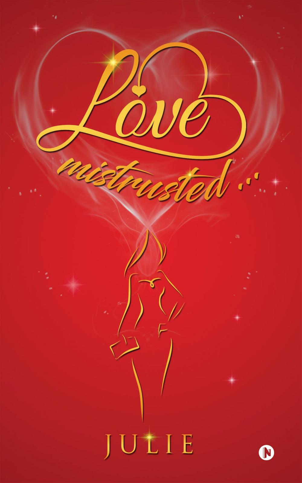 Big bigCover of LOVE mistrusted…