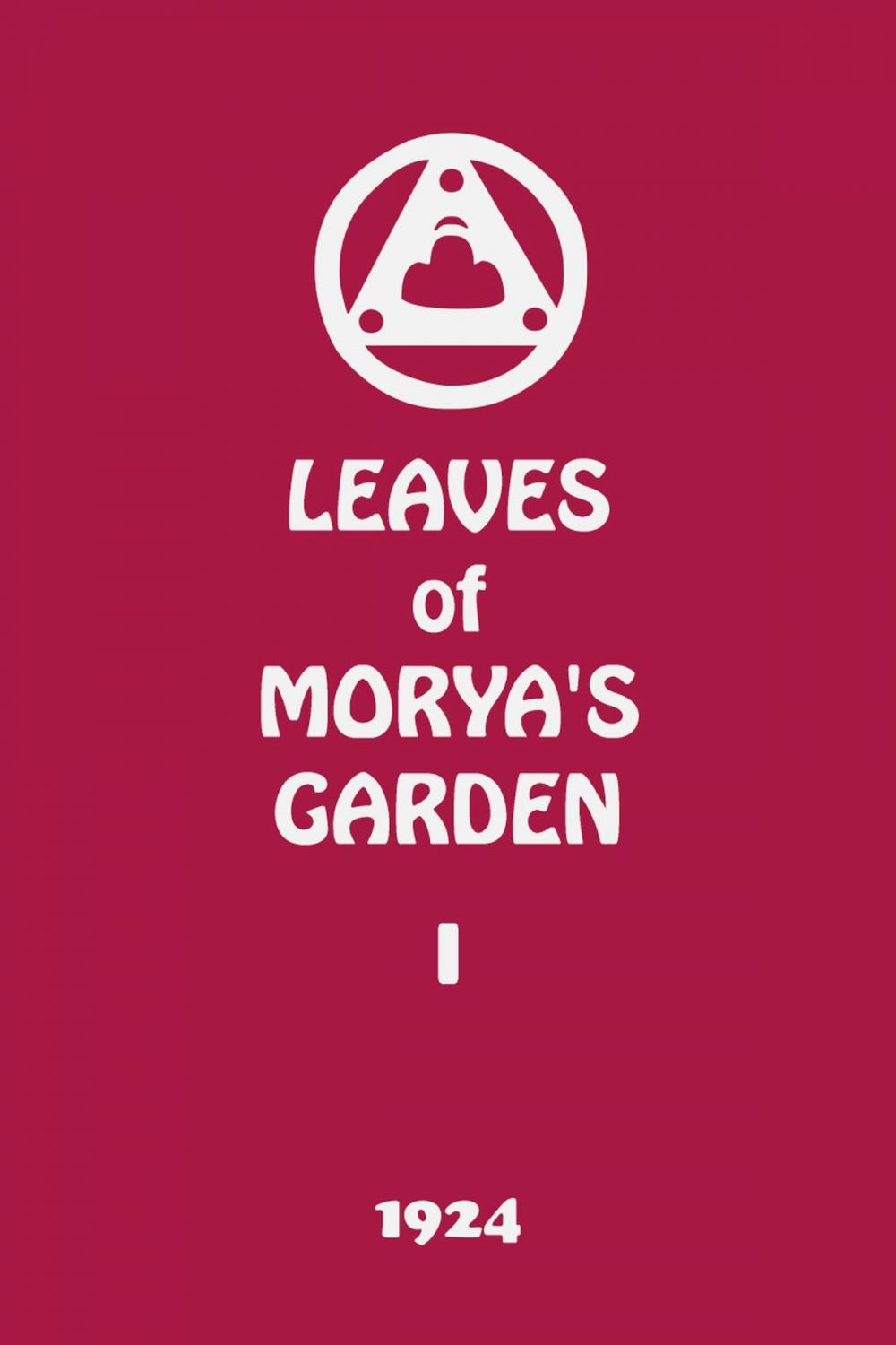 Big bigCover of Leaves of Morya's Garden I (The Call)