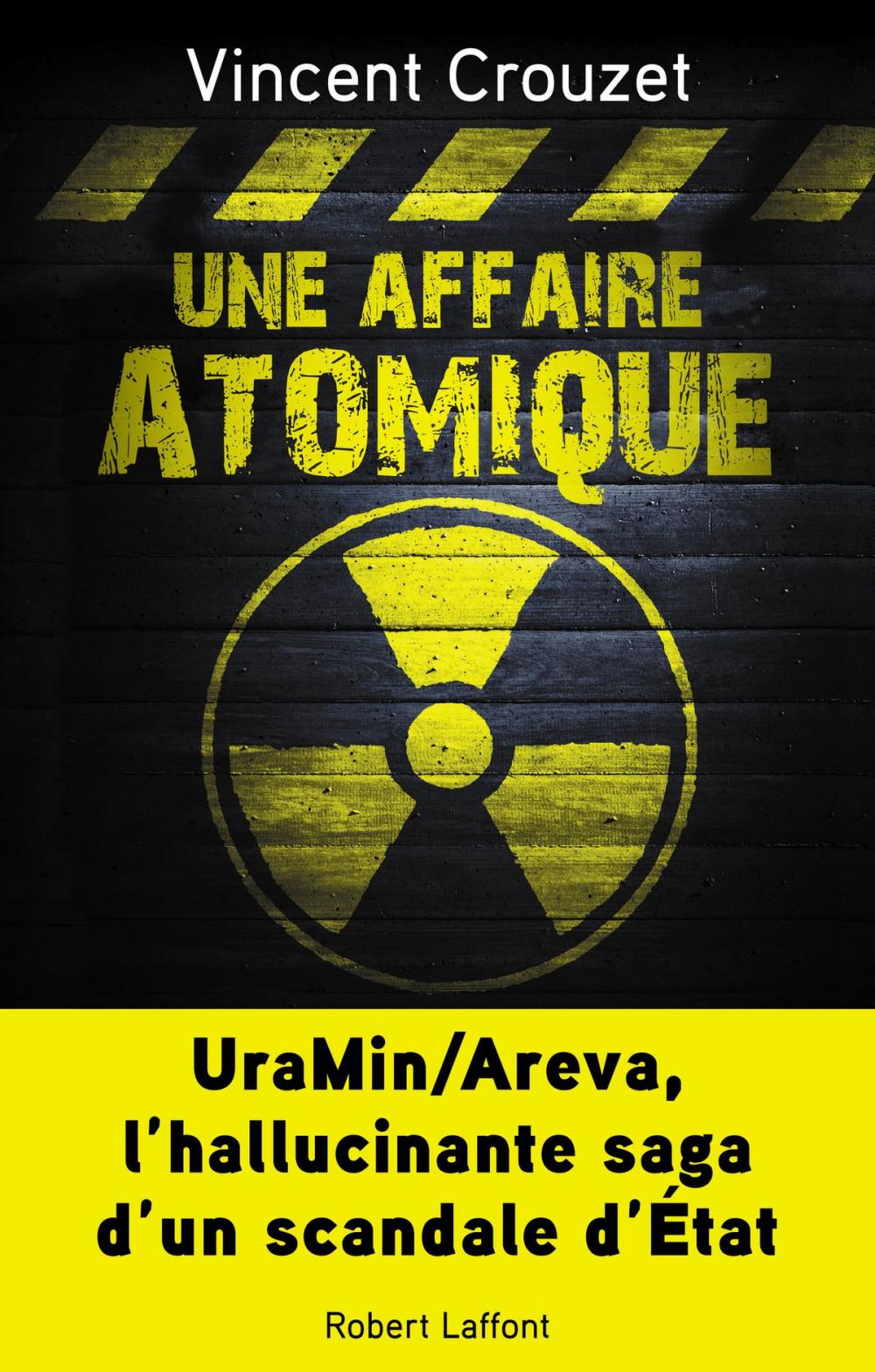 Big bigCover of Une affaire atomique