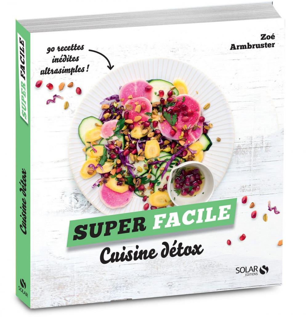 Big bigCover of Cuisine detox - super facile