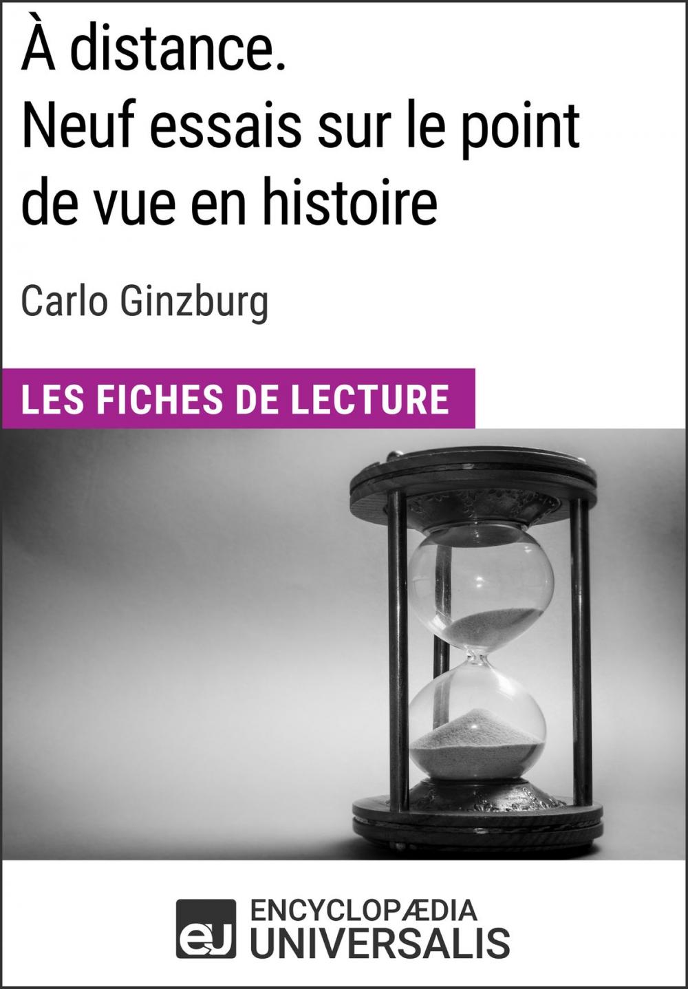 Big bigCover of À distance. Neuf essais sur le point de vue en histoire de Carlo Ginzburg