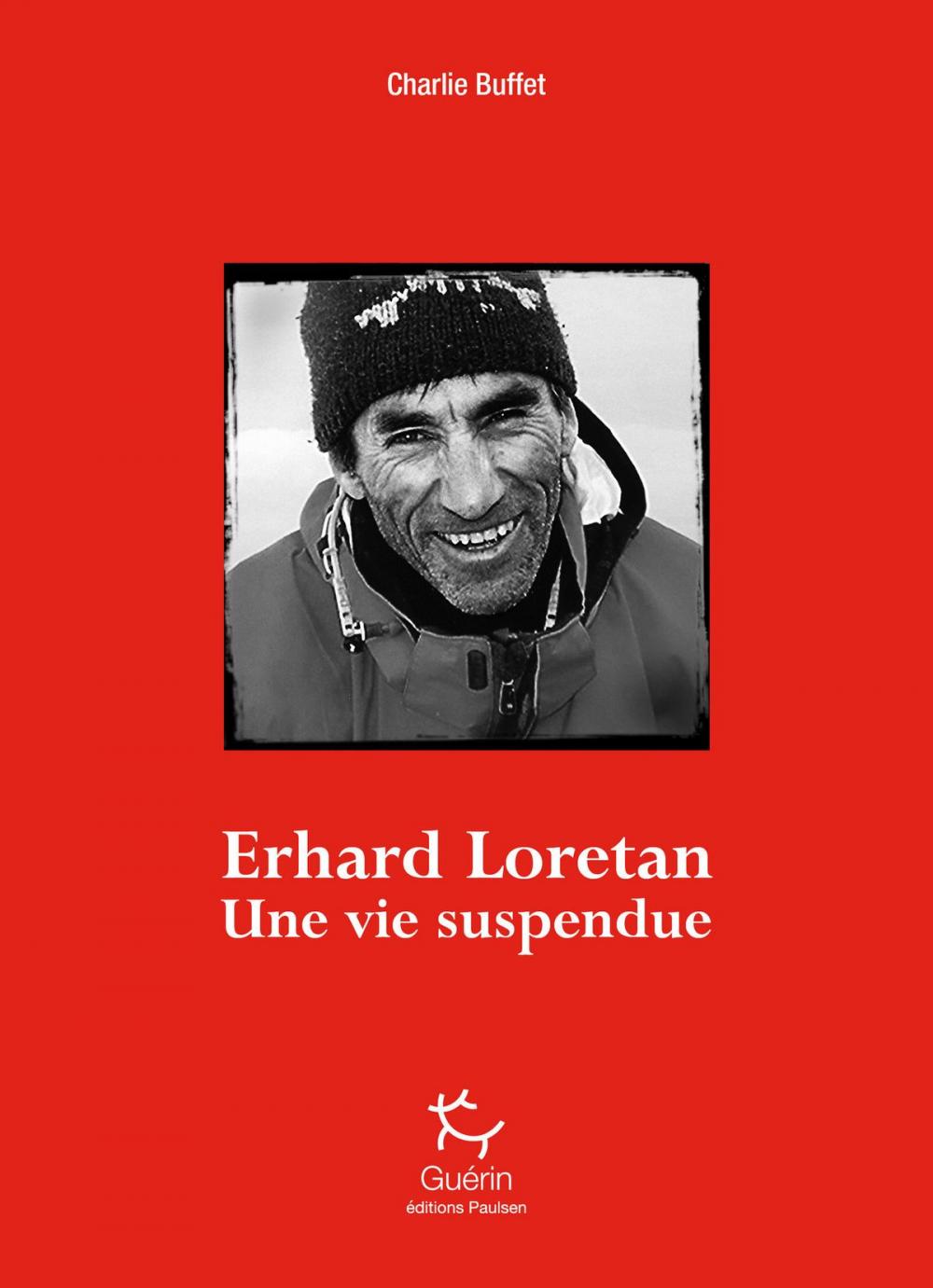 Big bigCover of Erhard Loretan - Une vie suspendue
