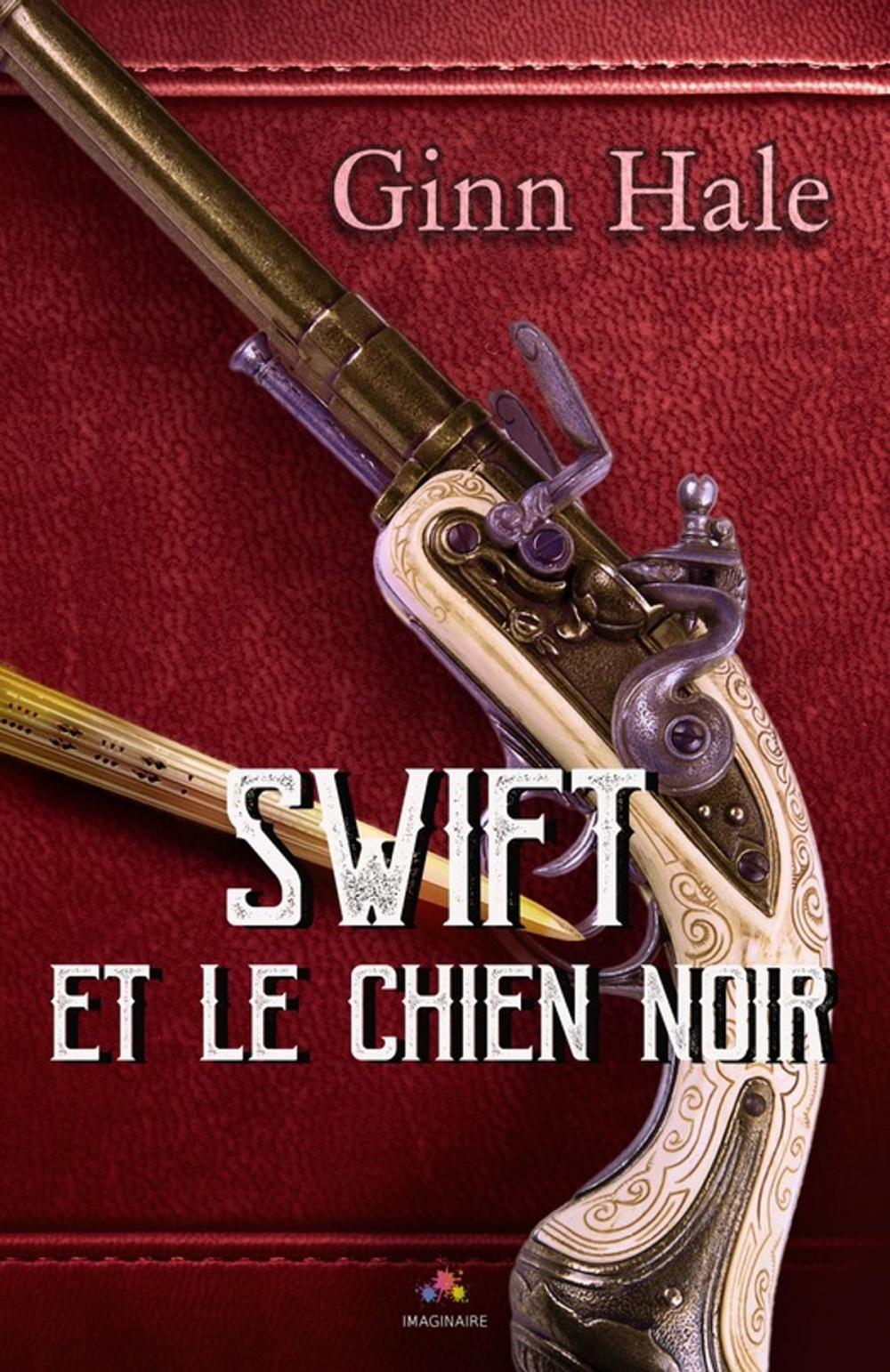 Big bigCover of Swift et le chien noir