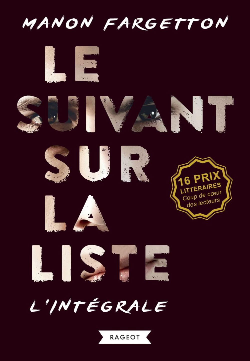 Big bigCover of Le suivant sur la liste - L'intégrale