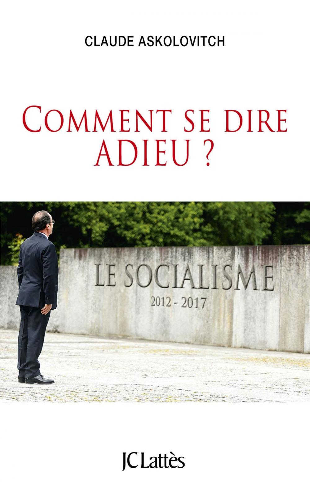 Big bigCover of Comment se dire adieu