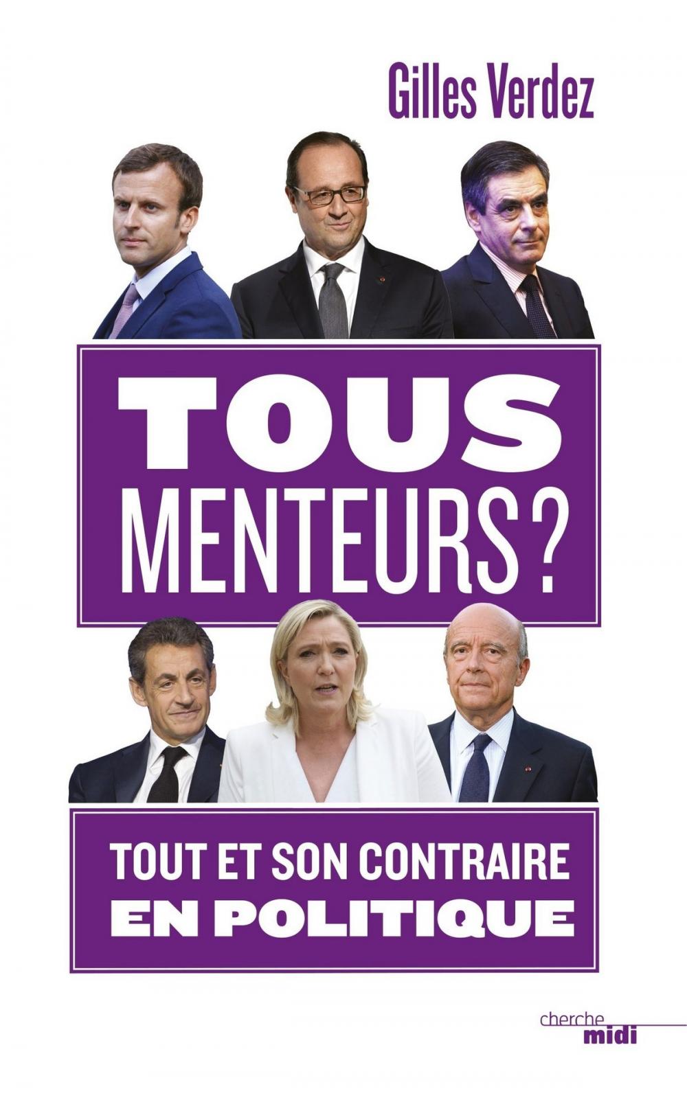 Big bigCover of Tous menteurs ?