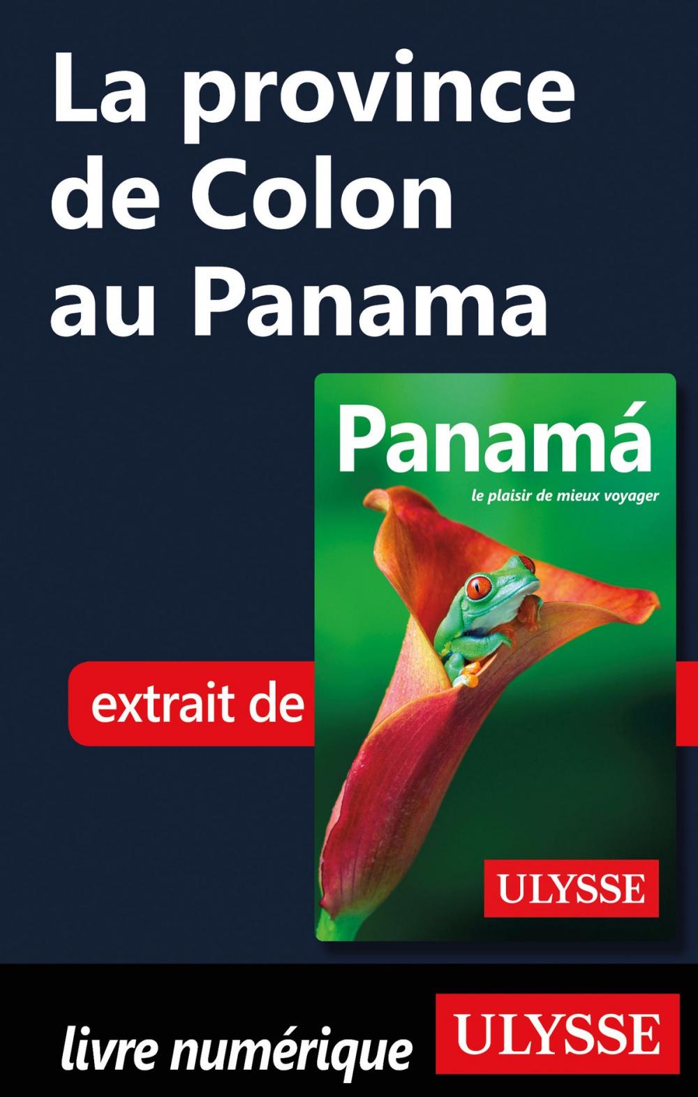 Big bigCover of La province de Colon au Panama