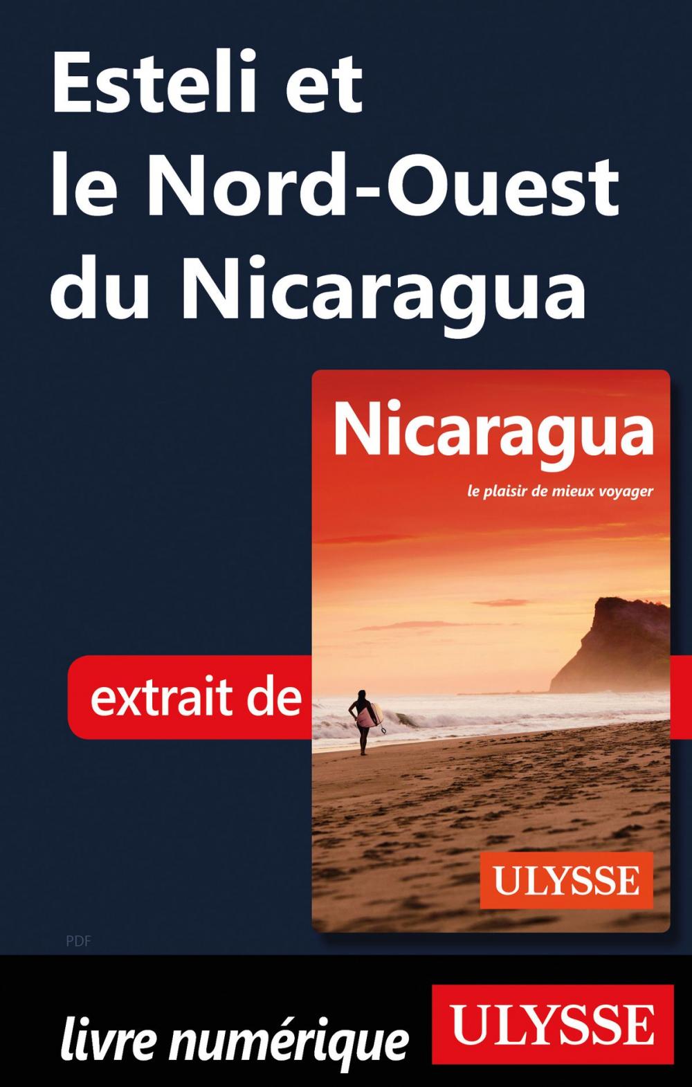 Big bigCover of Esteli et le Nord-Ouest du Nicaragua