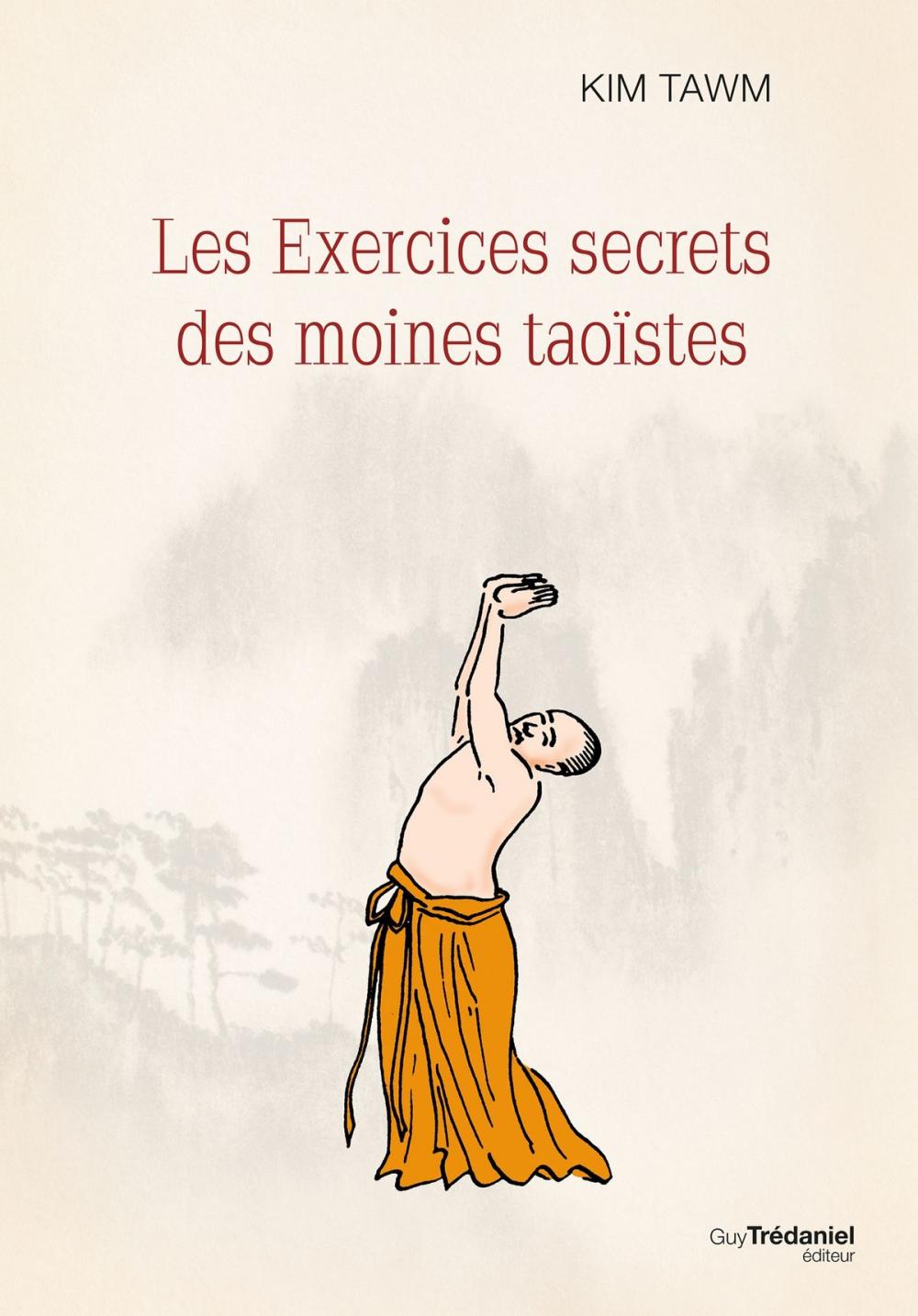 Big bigCover of Les exercices secrets des moines taoïstes