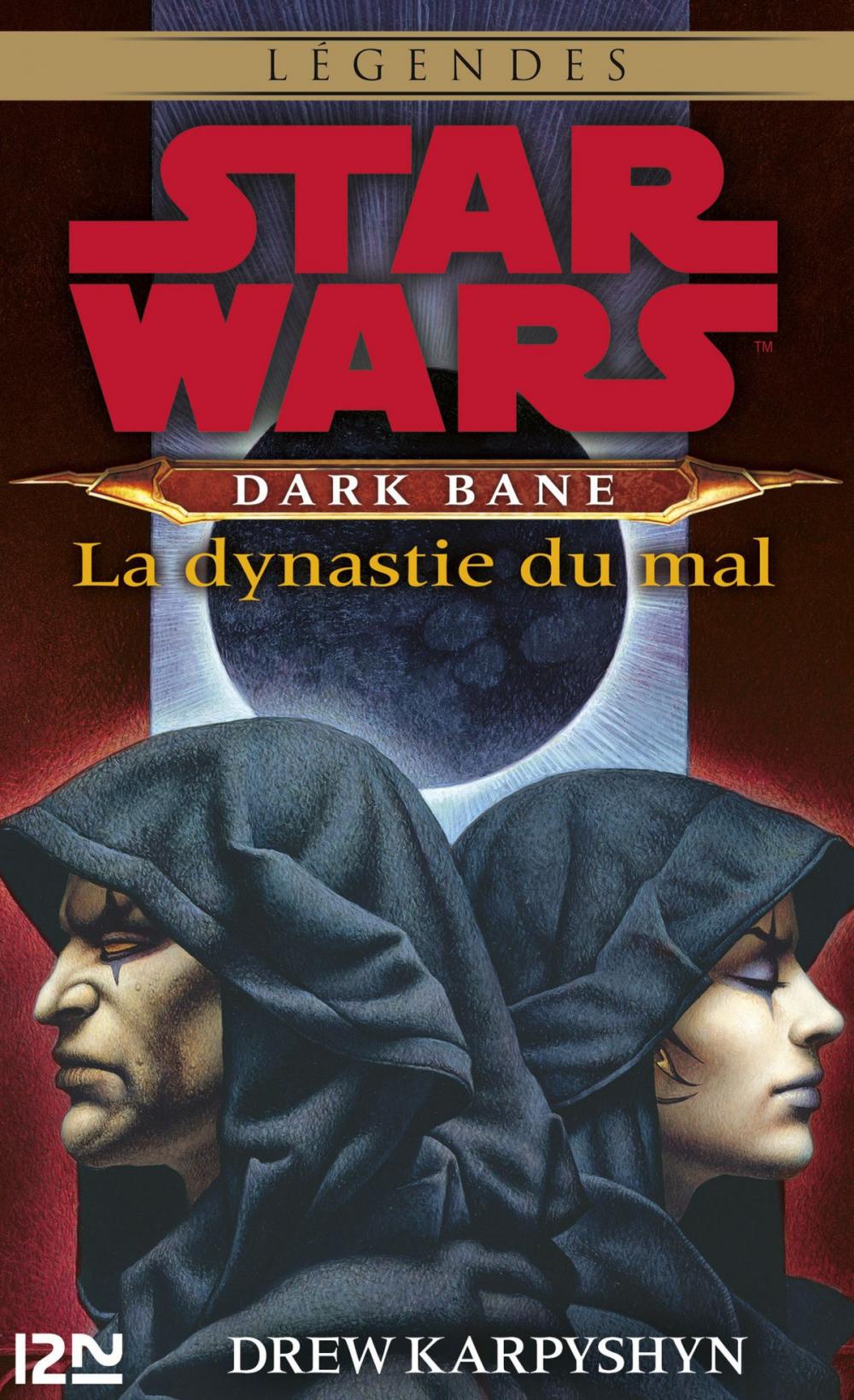 Big bigCover of Star Wars - Dark Bane : La dynastie du mal