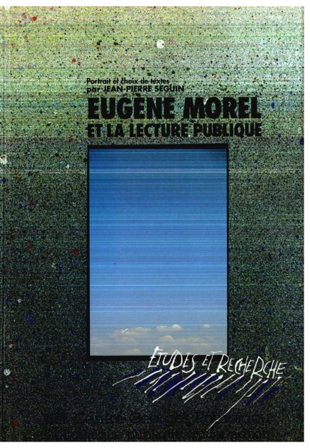 Big bigCover of Eugène Morel et la lecture publique