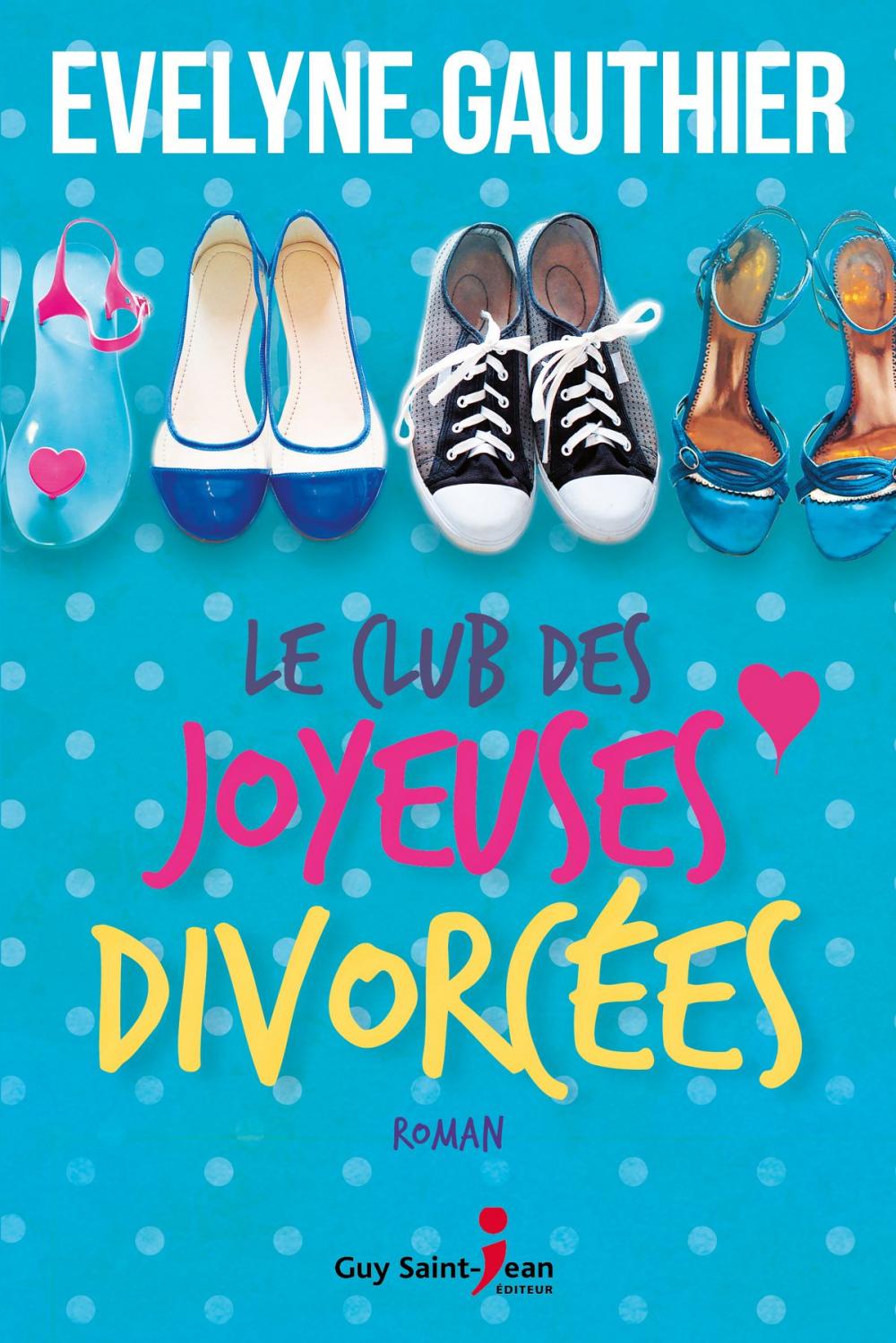 Big bigCover of Le club des joyeuses divorcées