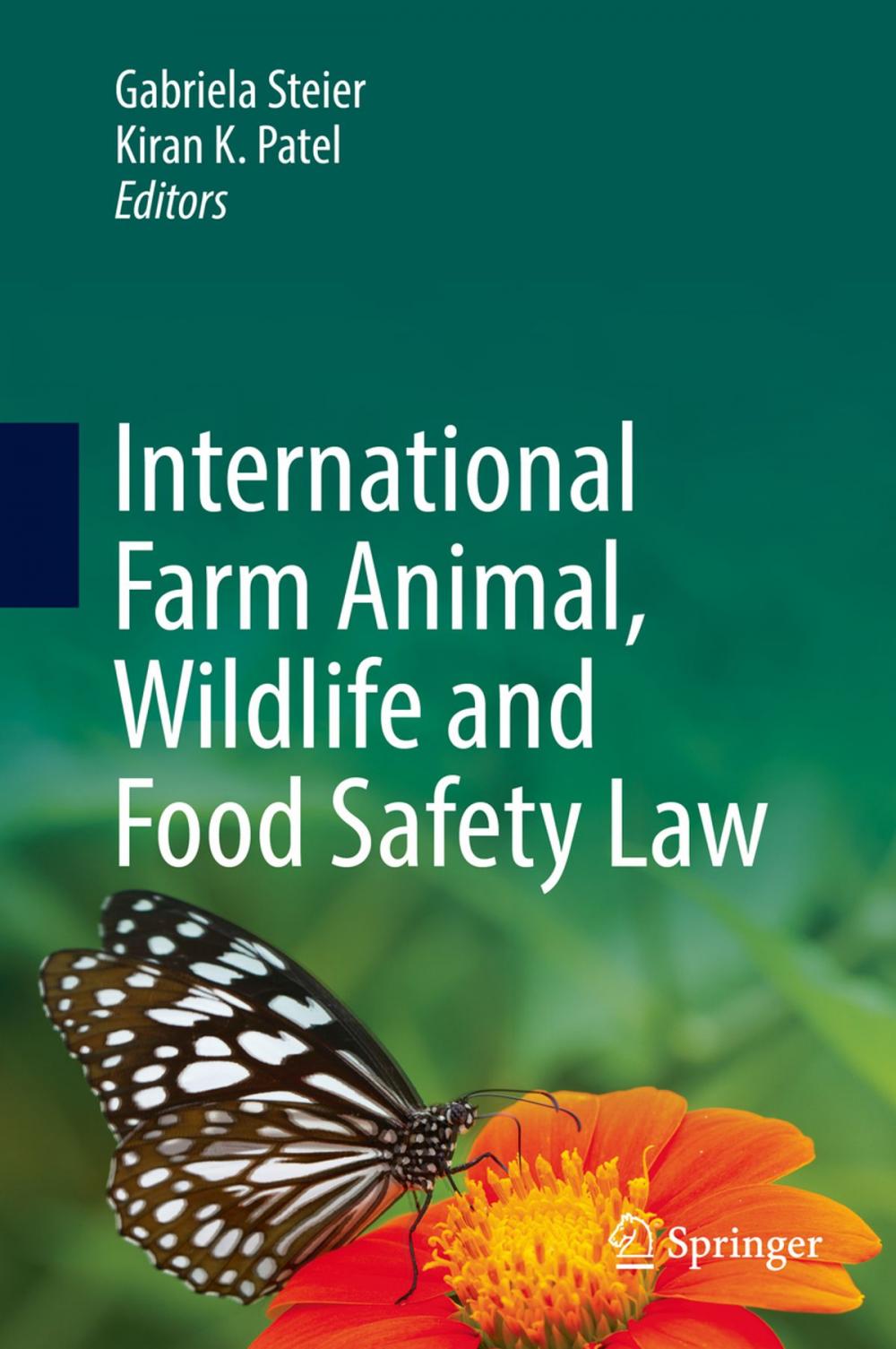 Big bigCover of International Farm Animal, Wildlife and Food Safety Law