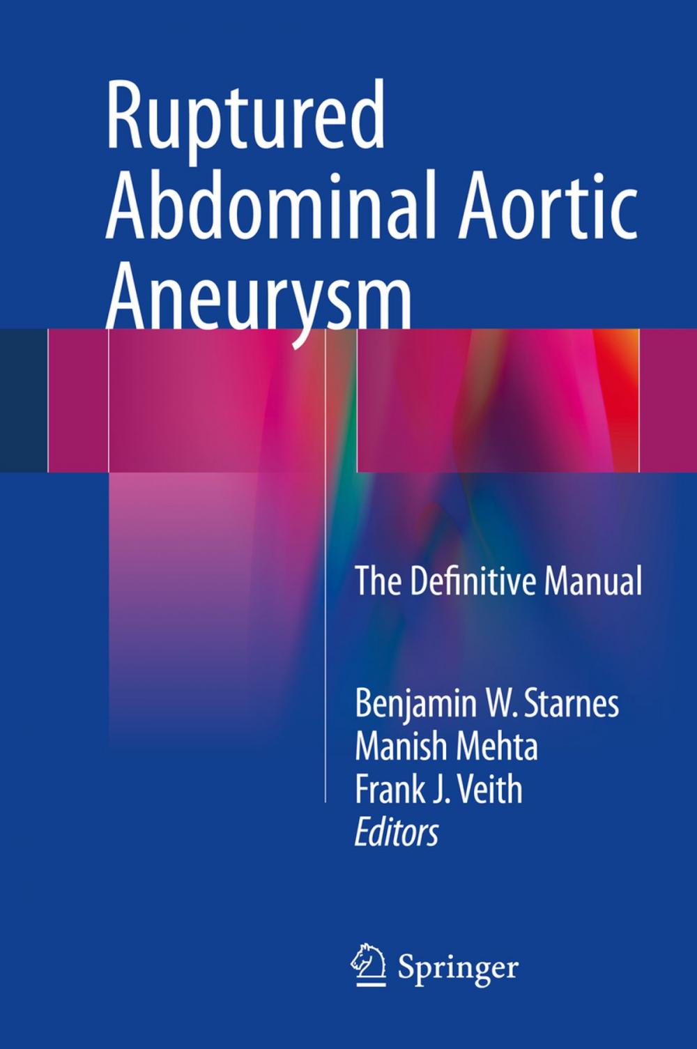 Big bigCover of Ruptured Abdominal Aortic Aneurysm