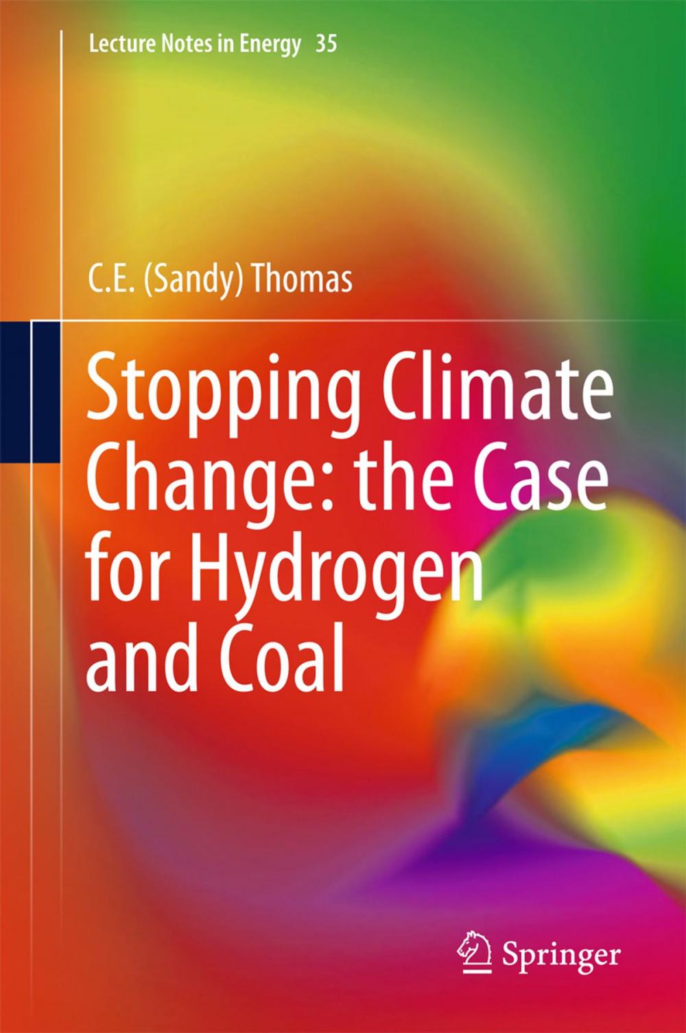 Big bigCover of Stopping Climate Change: the Case for Hydrogen and Coal