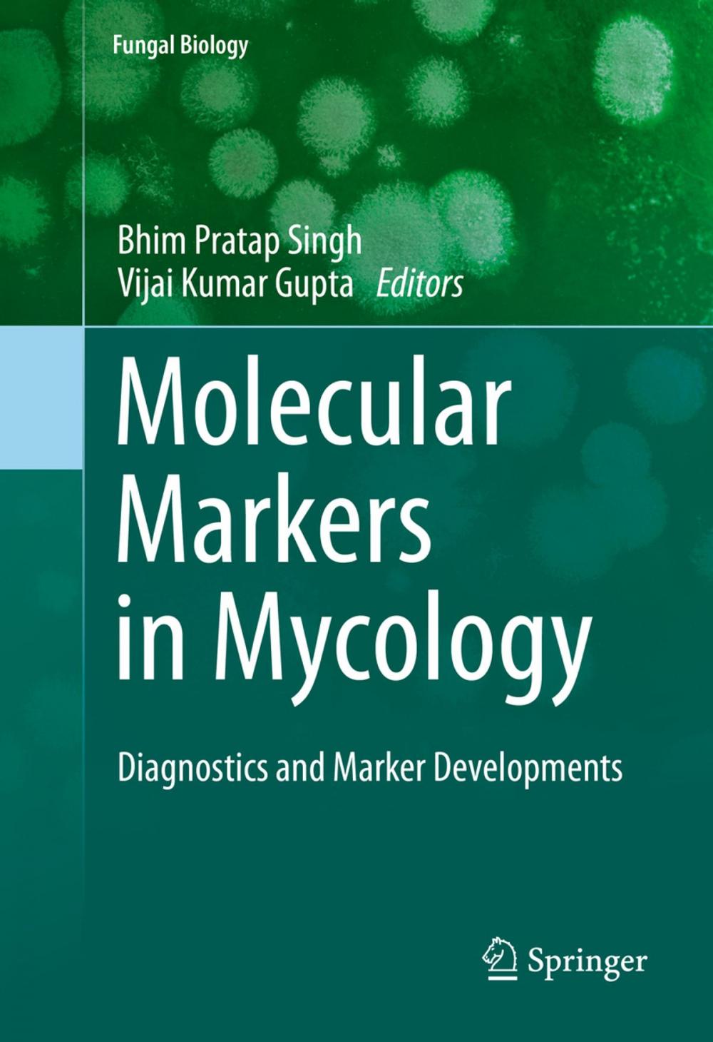 Big bigCover of Molecular Markers in Mycology