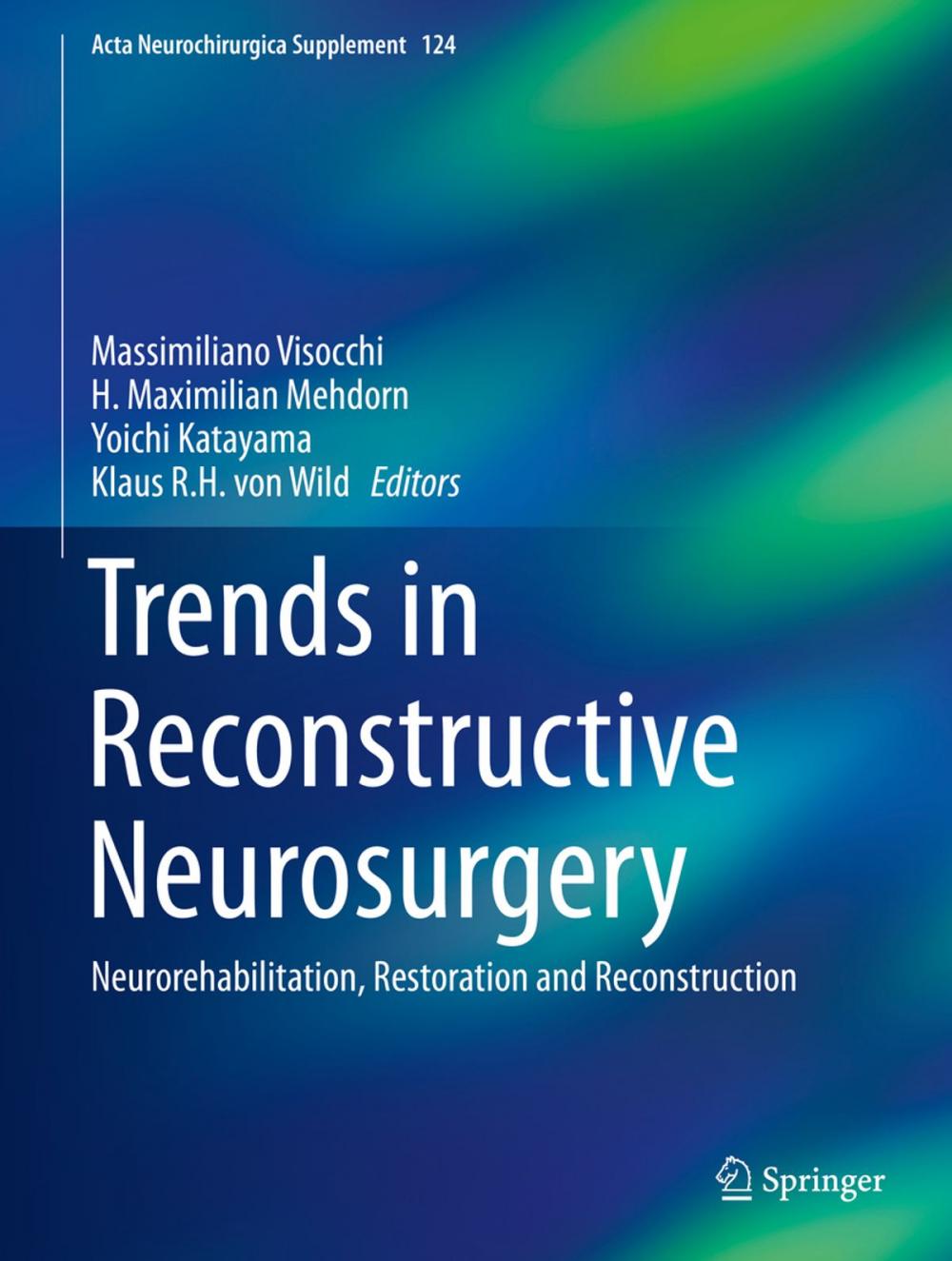 Big bigCover of Trends in Reconstructive Neurosurgery