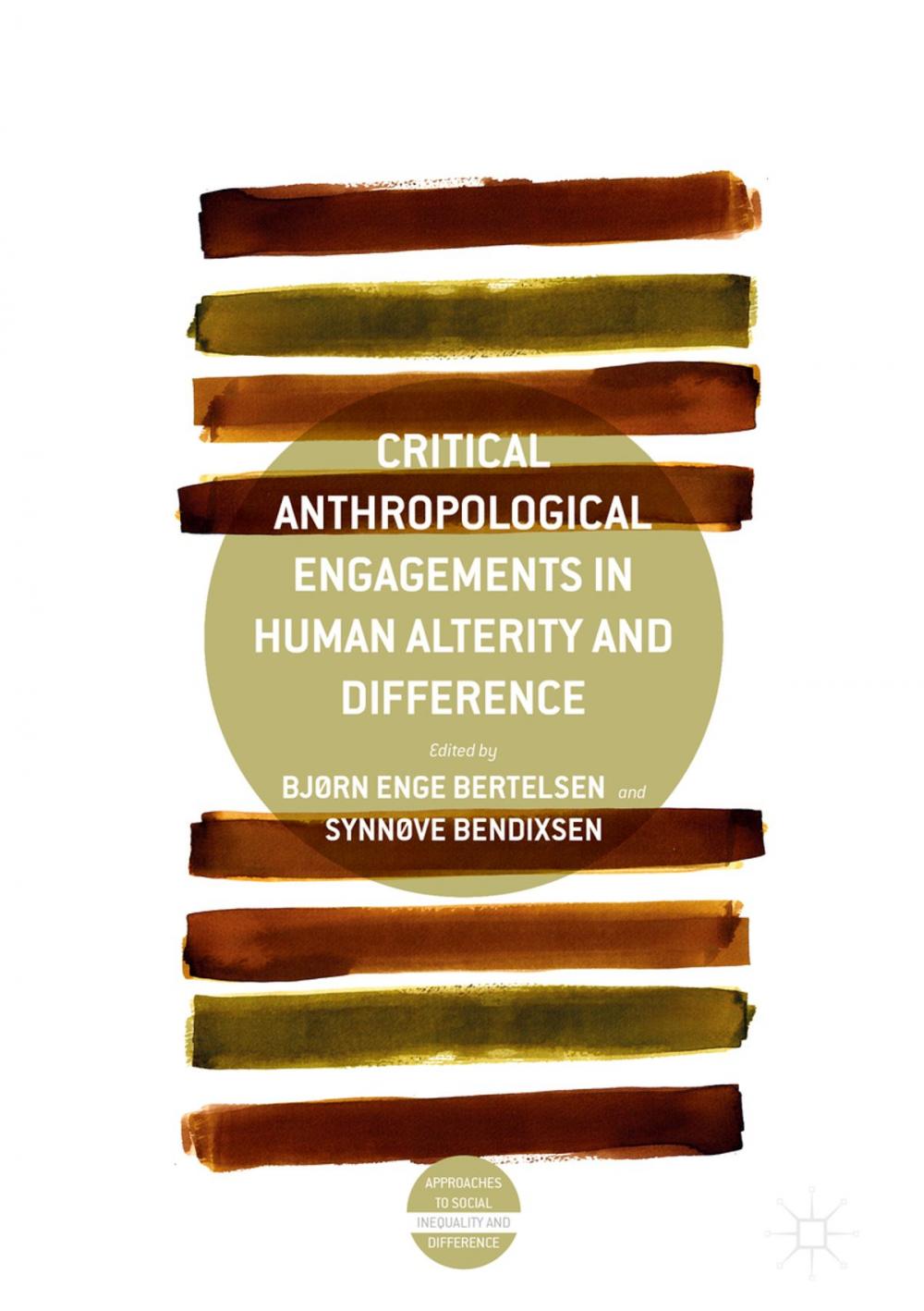 Big bigCover of Critical Anthropological Engagements in Human Alterity and Difference