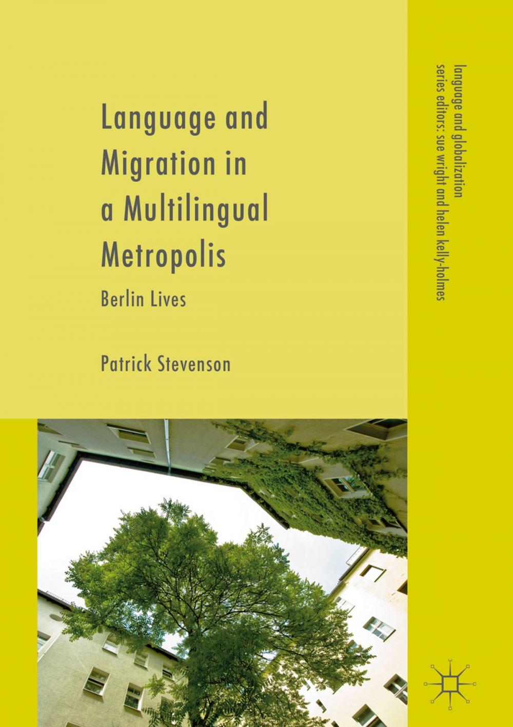 Big bigCover of Language and Migration in a Multilingual Metropolis